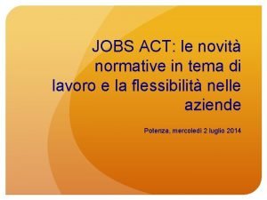 JOBS ACT le novit normative in tema di