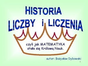 czyli jak MATEMATYKA staa si Krlow Nauk autor