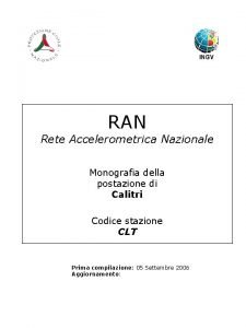 RAN Rete Accelerometrica Nazionale Monografia della postazione di