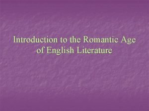 What is romantic age in literature