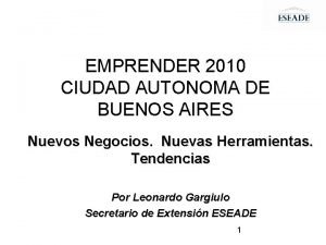 EMPRENDER 2010 CIUDAD AUTONOMA DE BUENOS AIRES Nuevos
