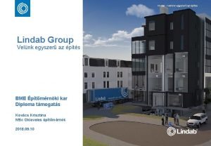 lindab I velnk egyszer az pts Lindab Group