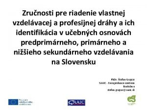 Zrunosti pre riadenie vlastnej vzdelvacej a profesijnej drhy