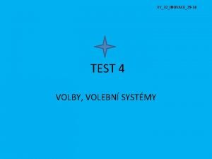 VY32INOVACE29 14 TEST 4 VOLBY VOLEBN SYSTMY 1