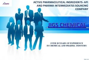 Active pharmaceutical ingredient sourcing