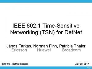 IEEE 802 1 TimeSensitive Networking TSN for Det