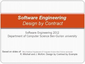 Software Engineering Design by Contract Software Engineering 2012