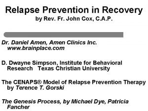 Relapse Prevention in Recovery by Rev Fr John