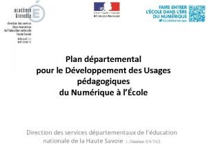 Plan dpartemental pour le Dveloppement des Usages pdagogiques