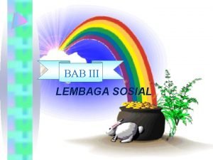 Pengertian lembaga sosial