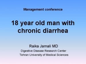 Management conference 18 year old man with chronic