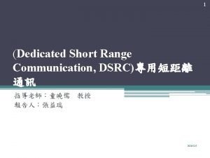 1 Dedicated Short Range Communication DSRC 2020125 2