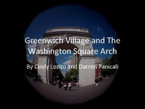 Greenwich village arch