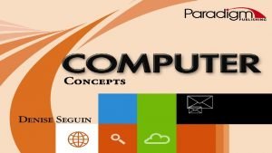 2 Paradigm Publishing Inc Computer Concepts Topics 3