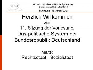 Grundkurs I Das politische System der Bundesrepublik Deutschland