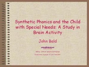 Synthetic Phonics and the Child with Special Needs