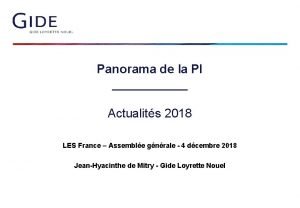 Panorama de la PI Actualits 2018 LES France