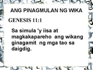Genesis 11 1-9 tagalog paliwanag