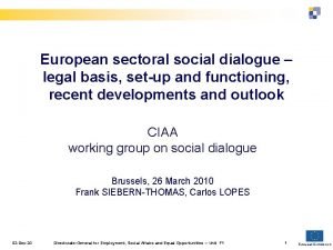 European sectoral social dialogue legal basis setup and