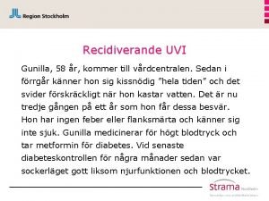 Miktionsvanor Miktionsvanor