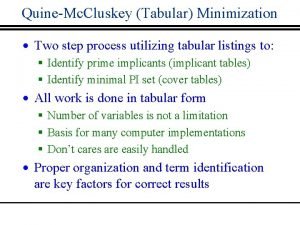 Tabular method of minimization