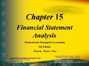 Chapter 15 Financial Statement Analysis Financial and Managerial