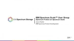 Ibm spectrum protect blueprint