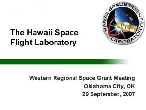 Hawaii space flight laboratory