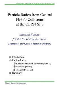 INTERNATIONAL SYMPOSIUM ON STRANGENESS IN QUARK MATTER 1997