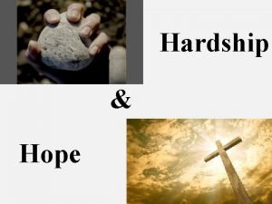 Hardship Hope Hardship Acts 14 1 2 4