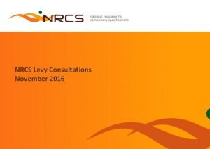 NRCS Levy Consultations November 2016 1 NRCS representation