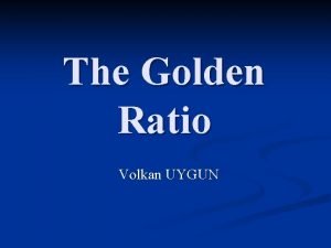 Golden ratio in human body ppt