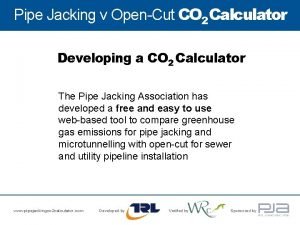 Pipe Jacking v OpenCut CO 2 Calculator Developing