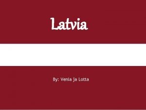 Latvian kansalliskukka