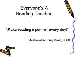 Everyones A Reading Teacher Make reading a part