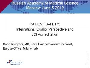 Russian Academy of Medical Science Moskow June 5