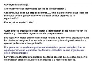 Qu significa Liderazgo Armonizar objetivos individuales con los