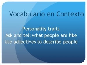 Asking about personality Asking about personality