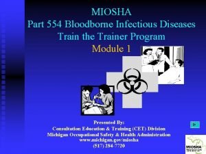 Miosha bloodborne pathogen standard