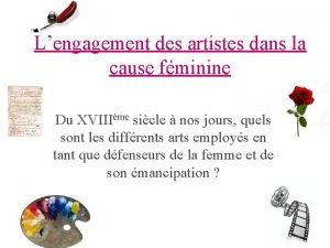 Lengagement des artistes dans la cause fminine Du