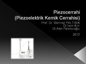 Piezocerrahi Piezoelektrik Kemik Cerrahisi Prof Dr Mehmet YALTIRIK