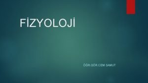 FZYOLOJ R GR CEM SAMUT Fizyoloji terimi Yunanca