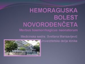 Morbus haemorrhagica neonatorum