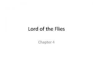 Short summary of chapter 4 lord of the flies