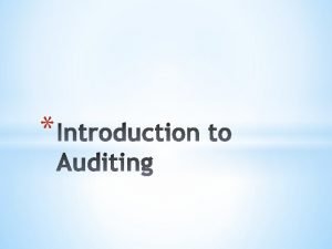 The word auditing comes from the latin audire, which means: