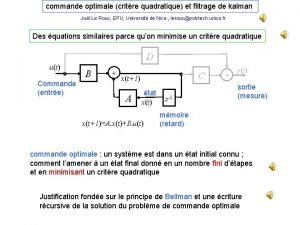 commande optimale critre quadratique et filtrage de kalman