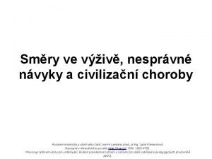 Smry ve viv nesprvn nvyky a civilizan choroby