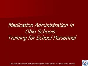 Medication Administration in Ohio Schools Training for School