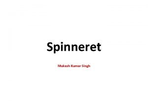 Spinneret Mukesh Kumar Singh Spinneret for nonwoven SPINNERETS