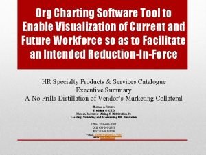 Org Charting Software Tool to Enable Visualization of